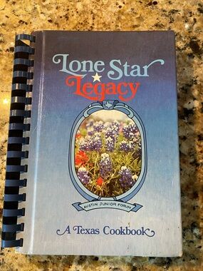 Vintage Lone Star Legacy A Texas Cookbook - Blue Cover